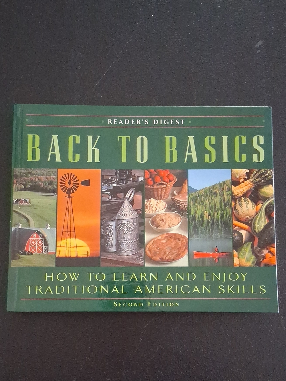Back to Basics Readers Digest Learn Traditional American Skills Homesteading